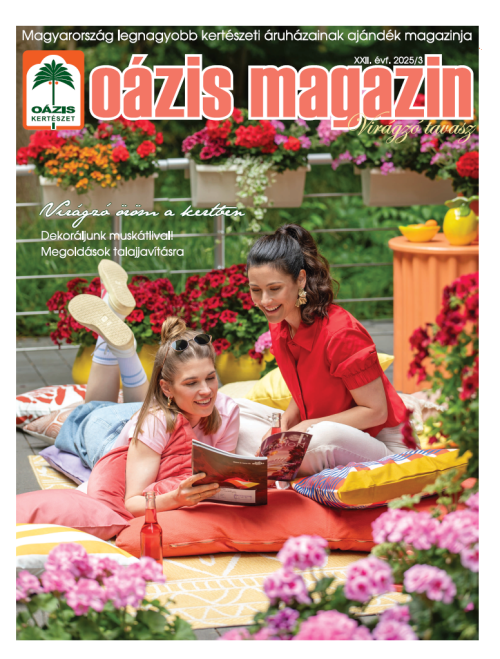 Oázis Magazin 2025/3. Virágzó tavasz