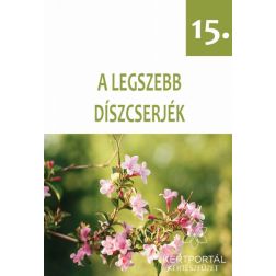 V. Topor Erika: Legszebb díszcserjék kertészfüzet - 15. rész