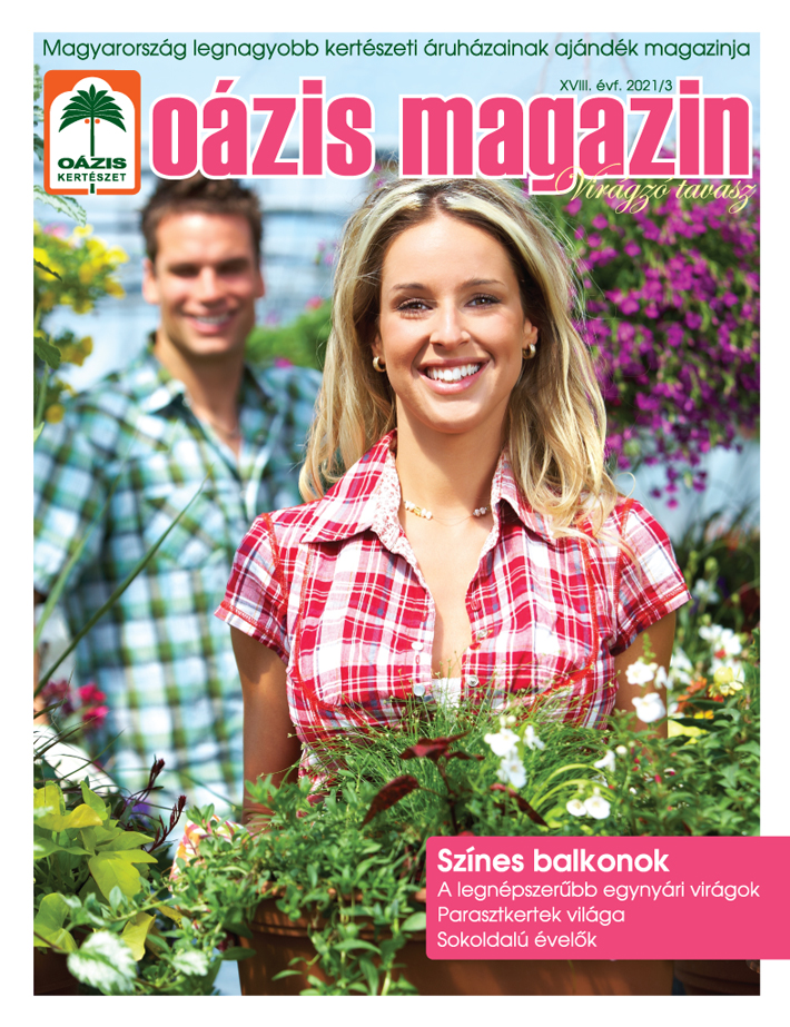 Oázis Magazin 2021/3. Virágzó tavasz